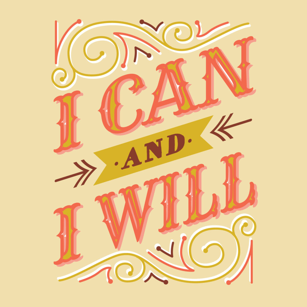 Affirmations on success: I can and I will!