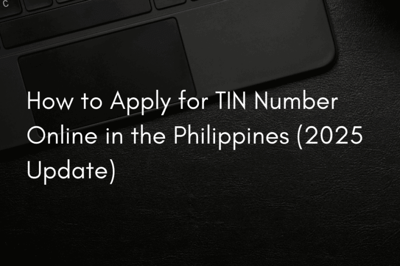 How to Apply for TIN Number Online in the Philippines (2025 Update)