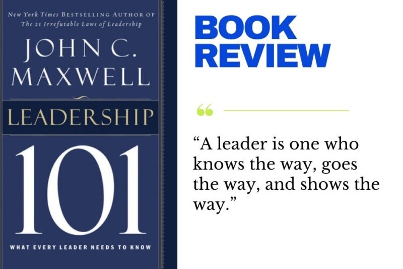 Book Review: Leadership 101 by John C. Maxwell