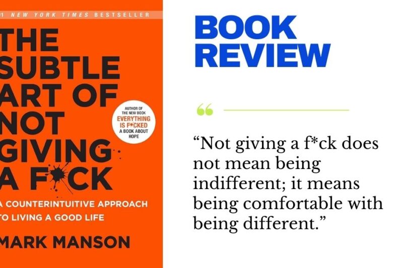 # Book Review: _The Subtle Art of Not Giving a F*ck_ by Mark Manson